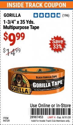 Harbor Freight ITC Coupon GORILLA TAPE 1-3/4X35 YDS. Lot No. 94729 Expired: 8/31/20 - $9.99