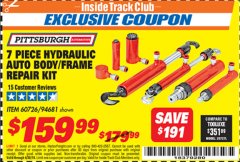 Harbor Freight ITC Coupon 7 PIECE HYDRAULIC AUTO BODY/FRAME REPAIR KIT Lot No. 60726/94681 Expired: 4/30/19 - $159.99