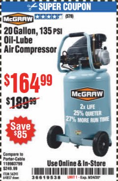 Harbor Freight Coupon 20 GALLON, 1.6 HP, 135 PSI OIL LUBE VERTICAL AIR COMPRESSOR Lot No. 64857/56241 Expired: 9/24/20 - $164.99