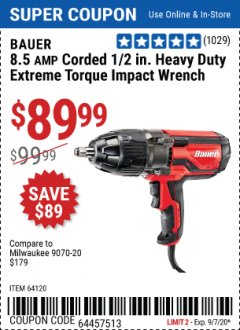 Harbor Freight Coupon 8.5 AMP CORDED 1/2" HEAVY DUTY EXTREME TORQUE IMPACT WRENCH Lot No. 64120 Expired: 9/7/20 - $89.99