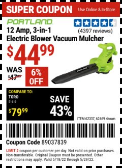 Harbor Freight Coupon 3-IN-1 CORDED ELECTRIC BLOWER VACUUM MULCHER Lot No. 62337/62469 EXPIRES: 5/29/22 - $44.99