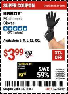 Harbor Freight Coupon HARDY MECHANICS GLOVES Lot No. 62434, 62426, 62433, 62432, 62429, 64179, 62428, 64178 EXPIRES: 10/2/22 - $3.99