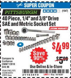 Harbor Freight Coupon PITTSBURGH 40 PIECE 1/4 AND 3/8 DRIVE SAE AND METRIC SOCKET SET Lot No. 47902, 975, 63015, 62843 Expired: 10/16/20 - $4.99