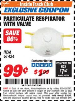 Harbor Freight ITC Coupon PARTICULATE RESPIRATOR WITH VALVE Lot No. 61434/47518 Expired: 6/30/18 - $0.99