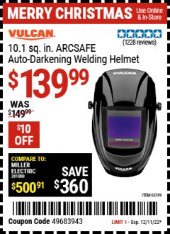 Harbor Freight Coupon ANY VULCAN WELDING HELMET Lot No. 63749, 56861 Expired: 12/11/22 - $139.99