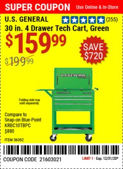 Harbor Freight Coupon US GENERAL 30 IN, 4 DRAWER TECH CART Lot No. 56390/56391/56392/56393/56394/64818 Expired: 12/31/20 - $159.99