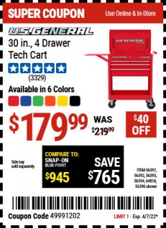 Harbor Freight Coupon US GENERAL 30 IN, 4 DRAWER TECH CART Lot No. 56390/56391/56392/56393/56394/64818 Expired: 4/7/22 - $179.99