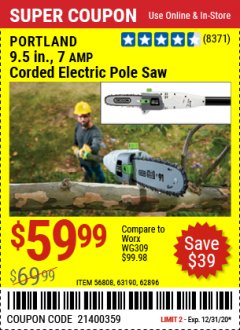 Harbor Freight Coupon PORTLAND 9.5 IN., 7 AMP CORDED ELECTRIC POLE SAW Lot No. 56808, 63190, 62896 Expired: 12/31/20 - $59.99