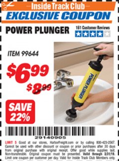 Harbor Freight ITC Coupon POWER PLUNGER Lot No. 99644 Expired: 3/31/19 - $6.99