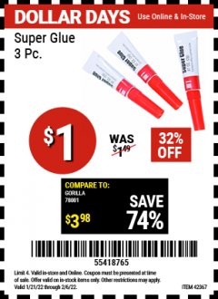 Harbor Freight Coupon SUPER GLUE 3 PC Lot No. 42367 Expired: 2/6/22 - $1