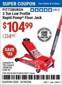 Harbor Freight Coupon PITTSBURG 3 TON LOW PROFILE RAPID PUMP FLOOR JACK Lot No. 56618, 56619, 56620, 56617 Expired: 1/28/21 - $104.99