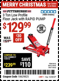 Harbor Freight Coupon PITTSBURG 3 TON LOW PROFILE RAPID PUMP FLOOR JACK Lot No. 56618, 56619, 56620, 56617 Expired: 12/26/22 - $129.99
