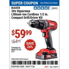 Harbor Freight Coupon BAUER 20 VOLT LITHIUM CORDLESS 1/2" COMPACT DRILL/DRIVER KIT Lot No. 64754/63531 Expired: 1/28/21 - $59.99
