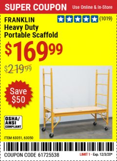 Harbor Freight Coupon FRANKLIN HEAVY DUTY PORTABLE SCAFFOLD Lot No. 63051, 63050 Expired: 12/3/20 - $169.99