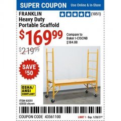 Harbor Freight Coupon FRANKLIN HEAVY DUTY PORTABLE SCAFFOLD Lot No. 63051, 63050 Expired: 1/28/21 - $169.99