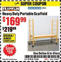 Harbor Freight Coupon FRANKLIN HEAVY DUTY PORTABLE SCAFFOLD Lot No. 63051, 63050 Expired: 3/18/21 - $169.99