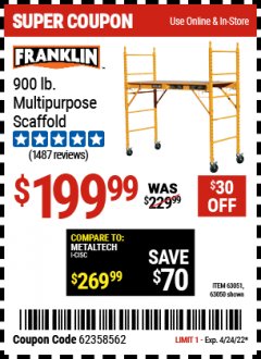 Harbor Freight Coupon FRANKLIN HEAVY DUTY PORTABLE SCAFFOLD Lot No. 63051, 63050 Expired: 4/24/22 - $199.99