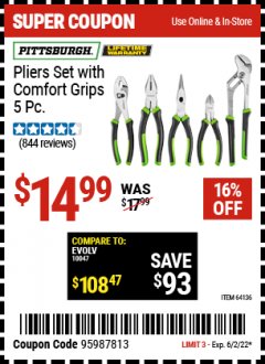 Harbor Freight Coupon PITTSBURGH PLIERS SET WITH COMFORT GRIPS, 5 PC. Lot No. 64136 EXPIRES: 6/2/22 - $14.99