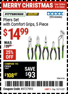 Harbor Freight Coupon PITTSBURGH PLIERS SET WITH COMFORT GRIPS, 5 PC. Lot No. 64136 Expired: 12/11/22 - $14.99