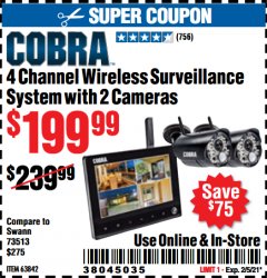 Harbor Freight Coupon COBRA 4 CHANNEL WIRELESS SURVEILLANCE SYSTEM WITH 2 CAMERAS Lot No. 63842 Expired: 2/5/21 - $199.99