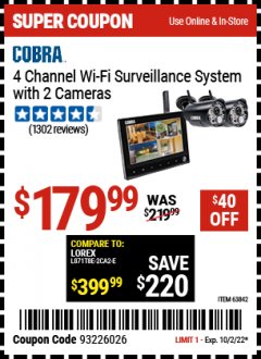 Harbor Freight Coupon COBRA 4 CHANNEL WIRELESS SURVEILLANCE SYSTEM WITH 2 CAMERAS Lot No. 63842 EXPIRES: 10/2/22 - $179.99