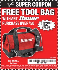Harbor Freight FREE Coupon BAUER 16" TOOL BAG WITH 6 POCKETS Lot No. 57487 Expired: 3/16/21 - FWP