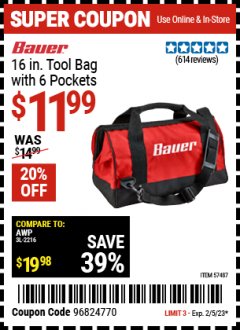 Harbor Freight Coupon BAUER 16" TOOL BAG WITH 6 POCKETS Lot No. 57487 EXPIRES: 2/5/23 - $11.99