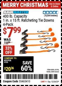 Harbor Freight Coupon HAUL-MASTER 400 LB CAPACITY, 1IN. X 15 FT. RATCHETING TIE DOWNS, 4 PK Lot No. 61524/63056/63057/56668/63094 Expired: 12/24/23 - $7.99