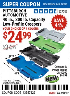 Harbor Freight Coupon PITTSBURGH  AUTOMOTIVE 40 IN., 300 LB. CAPACITY LOW PROFILE CREEPERS Lot No. 57311/57312/57310/63372/63371 Expired: 1/28/21 - $24.99