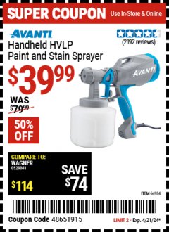 Harbor Freight Coupon AVANTI HANDHELD HVLP PAINT AND STAIN SPRAYER Lot No. 64934 Expired: 4/21/24 - $39.99