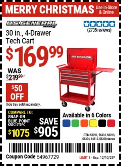 Harbor Freight Coupon U.S. GENERAL 30 IN., 4 DRAWER TECH CART Lot No. 56391/56390/64818/56392/56393/56394 Expired: 12/10/23 - $169.99