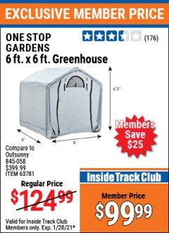 Harbor Freight ITC Coupon ONE STOP GARDENS 6FT X 6FT GREENHOUSE  Lot No. 63781 Expired: 1/28/21 - $99.99