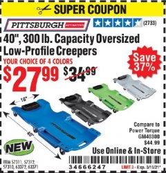 Harbor Freight Coupon 40 IN., 300LB. CAPACITY LOW-PROFILE CREEPERS Lot No. 57311 57312 57310 63372 63371 Expired: 3/19/21 - $27.99