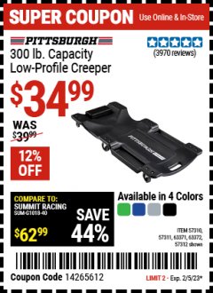 Harbor Freight Coupon 40 IN., 300LB. CAPACITY LOW-PROFILE CREEPERS Lot No. 57311 57312 57310 63372 63371 EXPIRES: 2/5/23 - $34.99