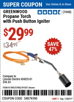 Harbor Freight Coupon GREENWOOD PROPANE TORCH WITH PUSH BUTTON IGNITER Lot No. 61595/57062/91037 Expired: 1/28/21 - $29.99