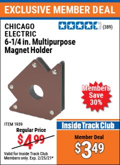 Harbor Freight ITC Coupon 6 1/4 IN MULTIPURPOSE MAGNET HOLDER Lot No. 1939 Expired: 2/25/21 - $3.49