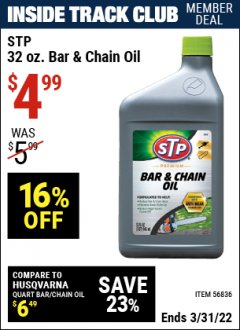 Harbor Freight ITC Coupon STP BAR AND CHAIN OIL Lot No. 56836 Expired: 3/31/22 - $4.99