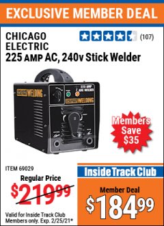Harbor Freight ITC Coupon CHICAGO ELECTRIC 225A AC, 240V STICK WELDER Lot No. 69029 Expired: 2/25/21 - $184.99