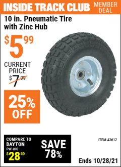 Harbor Freight ITC Coupon 10 IN. PNEUMATIC TIRE WITH ZINC HUB Lot No. 43612 Expired: 10/28/21 - $5.99