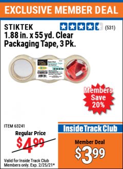 Harbor Freight ITC Coupon STIKTEK 1.88IN. X 55YD. CLEAR PACKAGING TAPE, 3PK. Lot No. 63241 Expired: 2/25/21 - $3.99