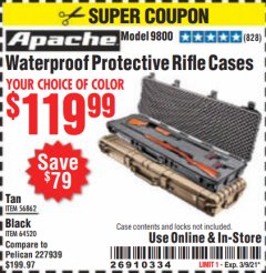 Harbor Freight Coupon WATERPROOF PROTECTIVE RIFLE CASES Lot No. 56862/64520 Expired: 3/9/21 - $119.99