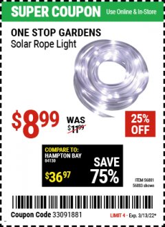 Harbor Freight Coupon ONE STOP GARDENS SOLAR ROPE LIGHT Lot No. 56883 Expired: 3/13/22 - $8.99