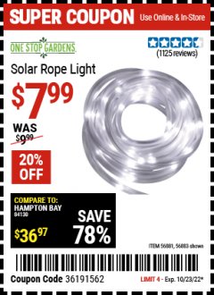 Harbor Freight Coupon ONE STOP GARDENS SOLAR ROPE LIGHT Lot No. 56883 Expired: 10/23/22 - $7.99
