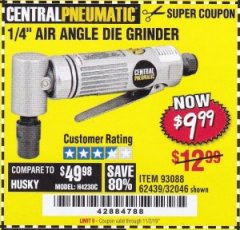 Harbor Freight Coupon AIR ANGLE DIE GRINDER Lot No. 32046/69945/62439 Expired: 11/2/19 - $9.99