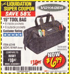 Harbor Freight Coupon 15" TOOL BAG Lot No. 61469/94993/62348/62341 Expired: 6/30/18 - $6.99