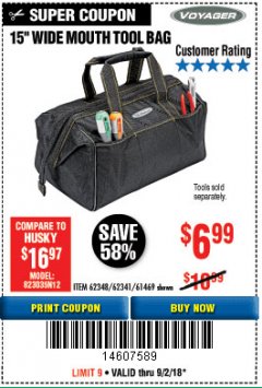 Harbor Freight Coupon 15" TOOL BAG Lot No. 61469/94993/62348/62341 Expired: 9/2/18 - $6.99