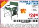 Harbor Freight Coupon FOLDABLE ALUMINUM SPORTS CHAIR Lot No. 66383/62314/63066 Expired: 10/9/15 - $24.99