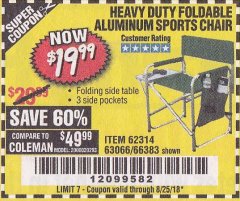 Harbor Freight Coupon FOLDABLE ALUMINUM SPORTS CHAIR Lot No. 66383/62314/63066 Expired: 8/25/18 - $19.99