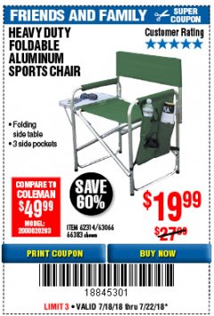 Harbor Freight Coupon FOLDABLE ALUMINUM SPORTS CHAIR Lot No. 66383/62314/63066 Expired: 7/22/18 - $19.99