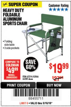 Harbor Freight Coupon FOLDABLE ALUMINUM SPORTS CHAIR Lot No. 66383/62314/63066 Expired: 9/16/18 - $19.99